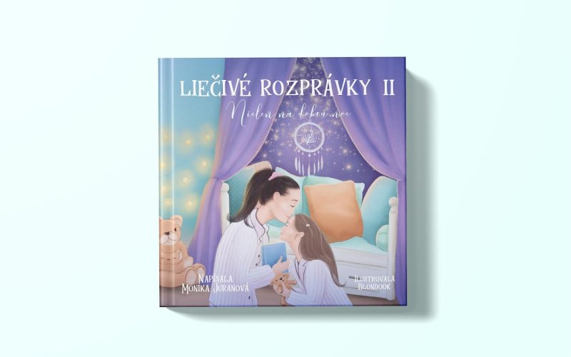 Liečivé rozprávky II- Nielen na dobrú noc